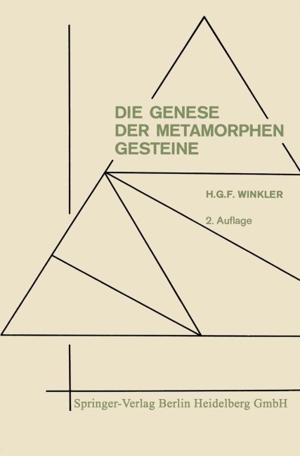 Die Genese der metamorphen Gesteine - Helmut Gustav Franz Winkler