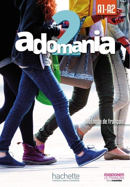 Adomania 2. Kursbuch mit DVD-ROM und Beiheft - Céline Himber, Corina Brillant, Sophie Erlich