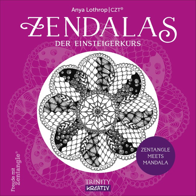 Zendalas - Der Einsteigerkurs - Anya Lothrop