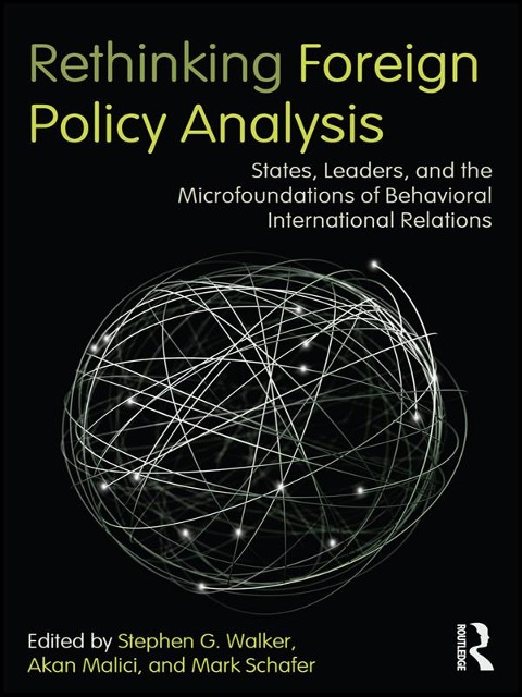 Rethinking Foreign Policy Analysis - 