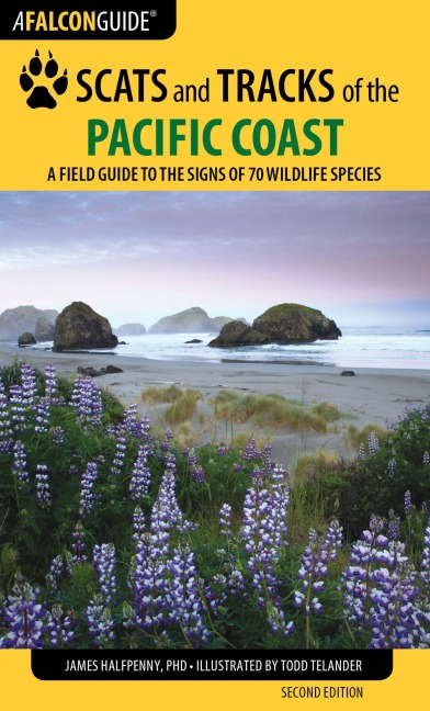 Scats and Tracks of the Pacific Coast - James Halfpenny
