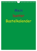 Cover-Bild zum Titel 'Mein bunter Bastel / Fotokalender (Wandkalender 2027 DIN A4 hoch), CALVENDO Monatskalender' von 'Susanne Herppich'