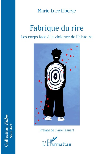 Fabrique du rire - Marie Luce Liberge