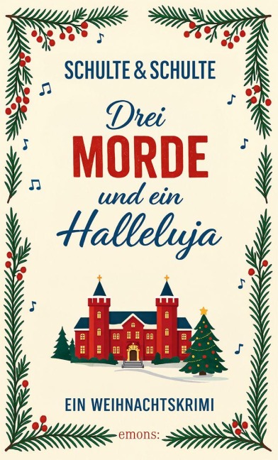 Drei Morde und ein Halleluja - Christine Schulte, Andreas J. Schulte