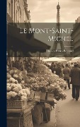 Cover-Bild zum Titel 'Le Mont-saint-michel' von ''