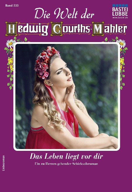 Die Welt der Hedwig Courths-Mahler 533 - Helga Winter