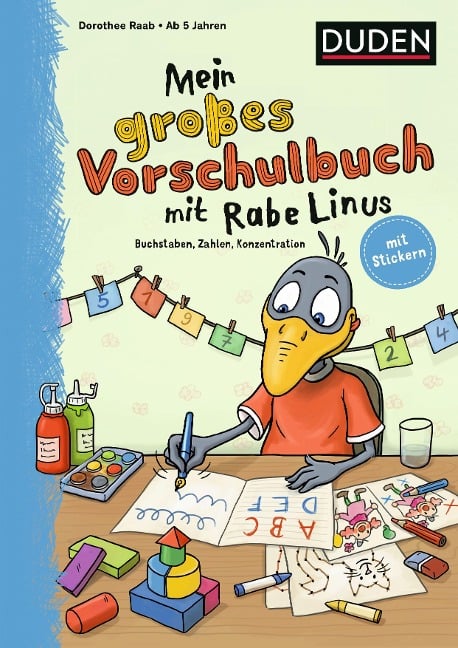 Mein großes Vorschulbuch mit Rabe Linus - Dorothee Raab