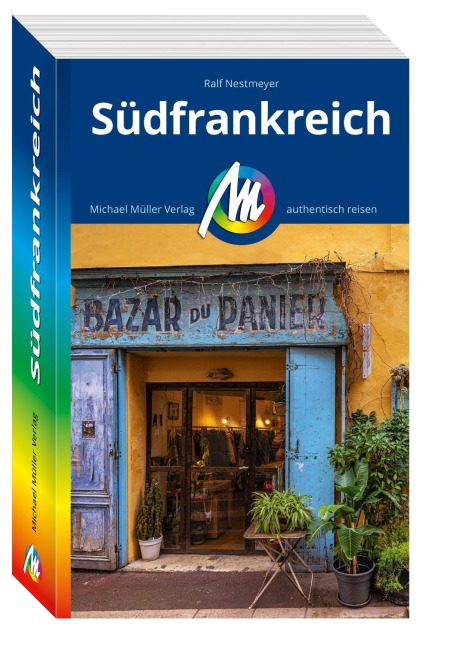 Südfrankreich Reiseführer Michael Müller Verlag - Ralf Nestmeyer