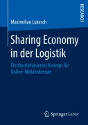 Cover-Bild zum Titel 'Sharing Economy in der Logistik' von 'Maximilian Lukesch'