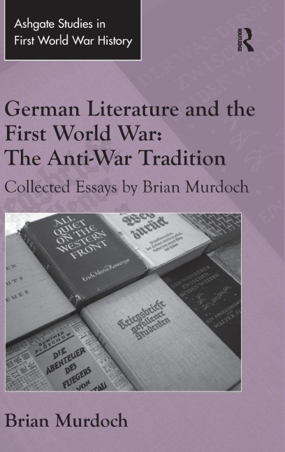 German Literature and the First World War - Brian Murdoch