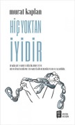 Cover-Bild zum Titel 'Hic Yoktan Iyidir' von 'Murat Kaplan'