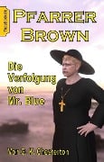 Cover-Bild zum Titel 'Die Verfolgung von Mr. Blue' von 'G. K. Chesterton'