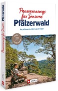 Cover-Bild zum Titel 'Panoramawege für Senioren Pfälzerwald' von 'Albrecht Ritter'