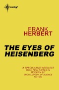 Cover-Bild zum Titel 'The Eyes of Heisenberg' von 'Frank Herbert'