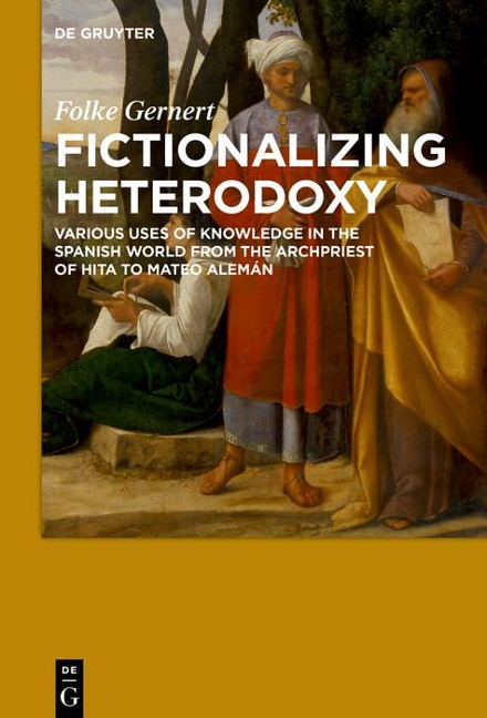 Fictionalizing heterodoxy - Folke Gernert