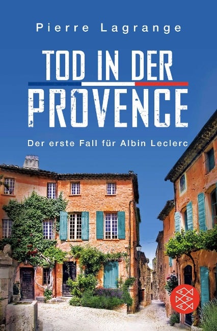 Tod in der Provence - Pierre Lagrange