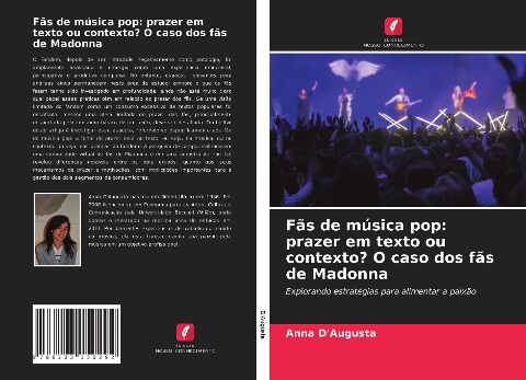 Fãs de música pop: prazer em texto ou contexto? O caso dos fãs de Madonna - Anna D'Augusta