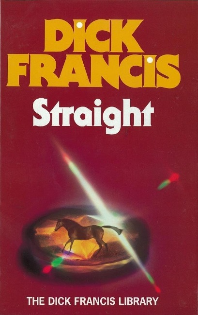 Straight - Dick Francis