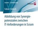 Cover-Bild zum Titel 'Abbildung von Synergiepotenzialen zwischen IT-Anforderungen in Scrum' von 'Fabian Sobiech'