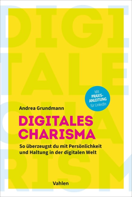 Digitales Charisma - Andrea Grundmann