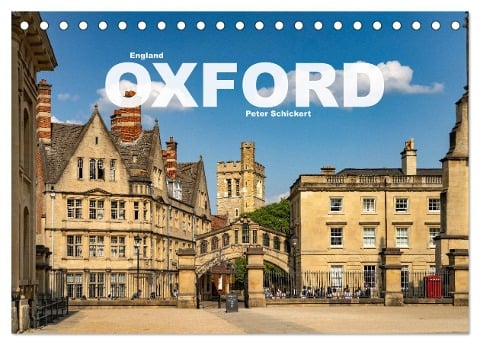England - Oxford (Tischkalender 2024 DIN A5 quer), CALVENDO Monatskalender - Peter Schickert