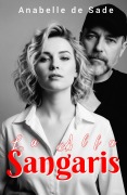 Cover-Bild zum Titel 'La alfa Sangaris' von 'Anabelle de Sade'