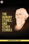 Cover-Bild zum Titel 'The Hungry Stones, and Other Stories' von 'Rabindranath Tagore'