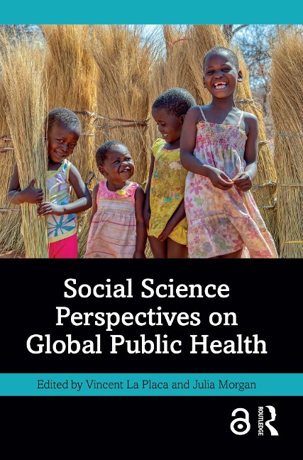 Social Science Perspectives on Global Public Health - 