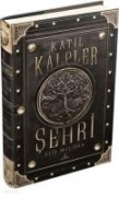 Katil Kalpler Sehri 1 Ciltli - Elif Melissa