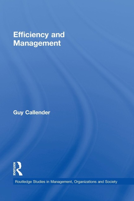 Efficiency and Management - Guy Callender