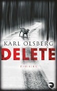 Cover-Bild zum Titel 'Delete' von 'Karl Olsberg'