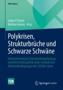 Cover-Bild zum Titel 'Polykrisen, Strukturbrüche und Schwarze Schwäne' von ''
