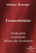 Cover-Bild zum Titel 'Frauenbrüste' von 'Walter Brendel'