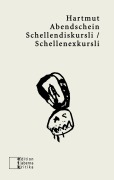Cover-Bild zum Titel 'Schellendiskursli / Schellenexkursli' von 'Hartmut Abendschein'