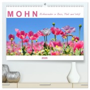 Mohn, Blütenzauber in Rosa, Pink und Weiß (hochwertiger Premium Wandkalender 2026 DIN A2 quer), Kunstdruck in Hochglanz - Sabine Löwer