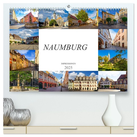 Naumburg Impressionen (hochwertiger Premium Wandkalender 2025 DIN A2 quer), Kunstdruck in Hochglanz - Dirk Meutzner