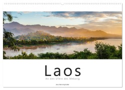 Cover-Bild zum Titel 'Laos - An den Ufern des Mekong (Wandkalender 2026 DIN A2 quer), CALVENDO Monatskalender' von 'Jens Benninghofen'