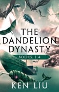 Cover-Bild zum Titel 'The Dandelion Dynasty Boxset' von 'Ken Liu'