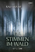 Cover-Bild zum Titel 'Stimmen im Wald' von 'Ralf Kramp'