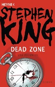 Cover-Bild zum Titel 'Dead Zone - Das Attentat' von 'Stephen King'