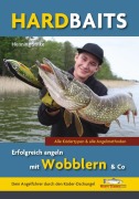 Cover-Bild zum Titel 'Hardbaits - Erfolgreich angeln mit Wobblern & Co.' von 'Henning Stilke'