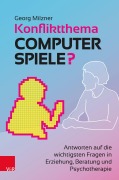Cover-Bild zum Titel 'Konfliktthema Computerspiele?' von 'Georg Milzner'