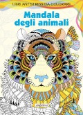Mandala degli animali. Antistress - 