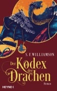 Cover-Bild zum Titel 'Der Kodex der Drachen' von 'S. F. Williamson'