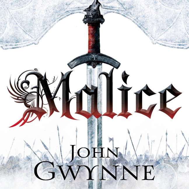 Malice - John Gwynne