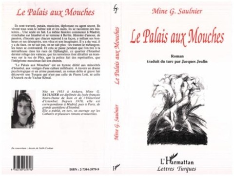 Le palais aux mouches (roman) - Saulnier G. Mine, Traduit du turc par Jacques Jeulin