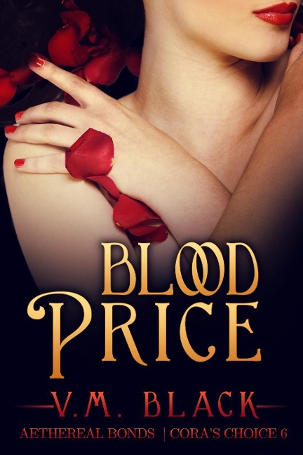 Blood Price (Cora's Choice, #6) - V. M. Black