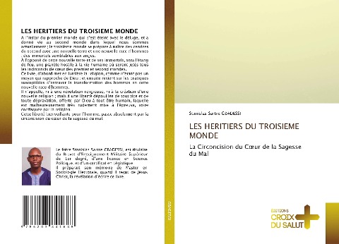 LES HERITIERS DU TROISIEME MONDE - Stanislas Sartre Gbadessi