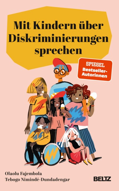 Mit Kindern über Diskriminierungen sprechen - Olaolu Fajembola, Tebogo Nimindé-Dundadengar