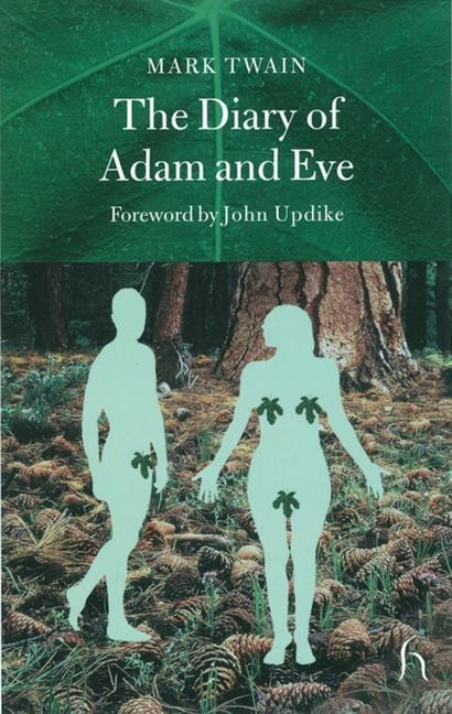 The Diary of Adam and Eve - Mark Twain
